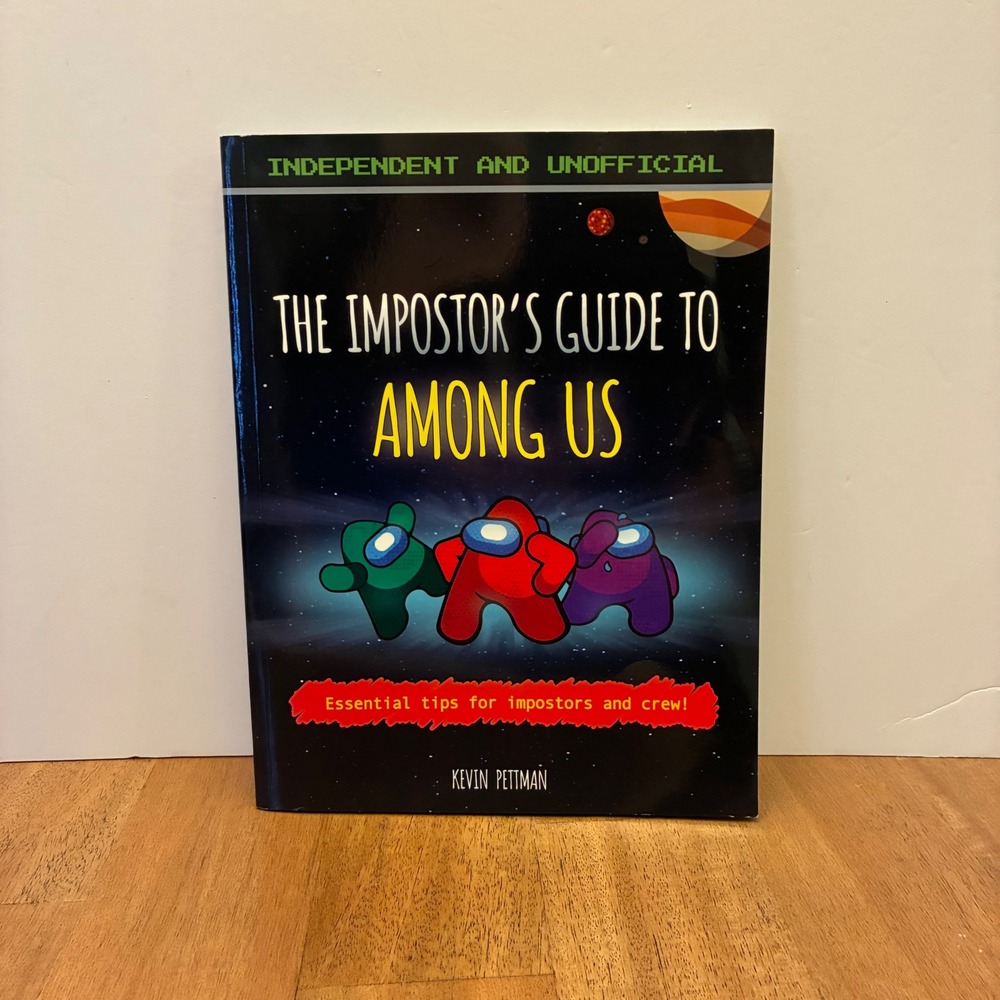 The Impostors Guide To Among Us Book Essential Tips for Impostors & Crew Gift